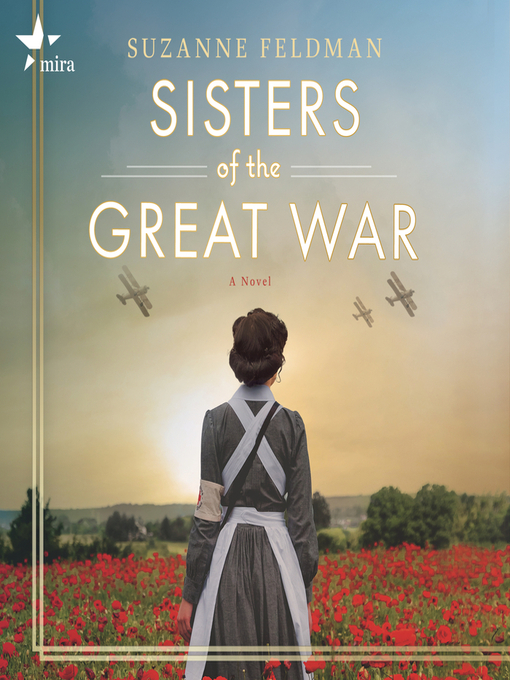 Title details for Sisters of the Great War by Suzanne Feldman - Available